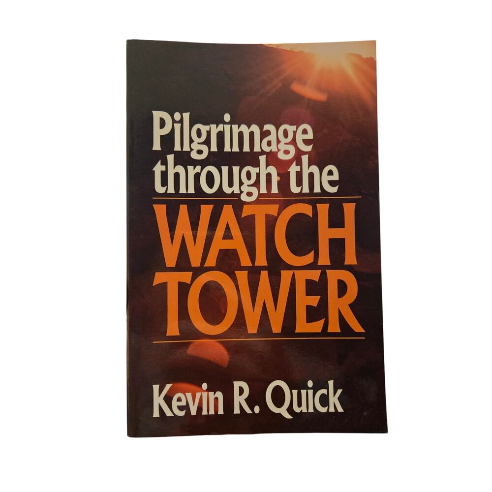 Pilgrimage Through the Watchtower | Kevin R. Quick | Baker Book House Religion